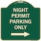 Signmission Night Permit Parking W/ Right Arrow Heavy-Gauge Aluminum Architectural Sign, 18" x 18", G-1818-23856 A-DES-G-1818-23856 - alternate 1